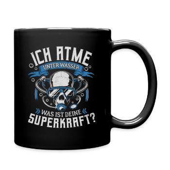 ICH ATME UNTER WASSER SUPERKRAFT TAUCHEN TAUCHER - Tasse einfarbig - Schwarz - Rechts