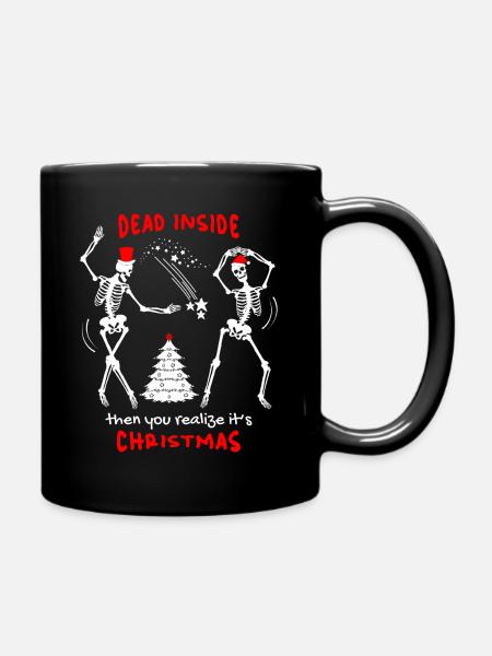 Weihnachten lustiges Skelett, Totenkopf, Spruch - Tasse einfarbig - Schwarz