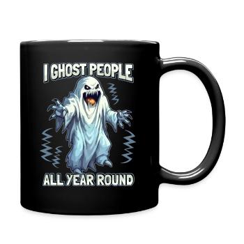 Horror Gespenst, Geister lustiger Spruch Schrecken - Tasse einfarbig - Schwarz - Rechts