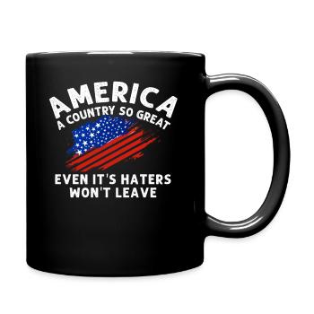 Amerika: Ein Land, das so großartig ist, dass die USA patriotisch sind - Tasse einfarbig - Schwarz - Rechts