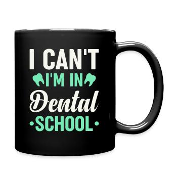 Dental Schule Zahnarzt Dentalmedizin - Tasse einfarbig - Schwarz - Rechts