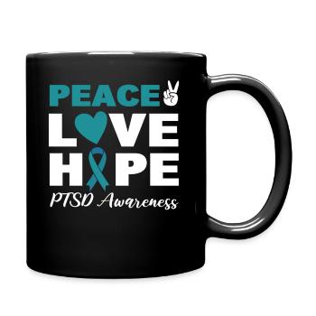 Peace Love Hope PTSD Awareness Psychiater - Tasse einfarbig - Schwarz - Rechts