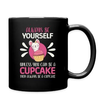 Be Yourself Be A Cupcake KAWAII Cute - Full Colour Mug - black - Right