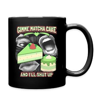 Matcha Cake, Green Matcha, Funny Saying - Full Colour Mug - black - Right