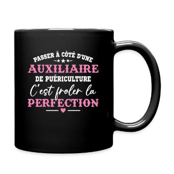 Auxiliaire de puériculture Puéricultrice Métier - Mug uni - noir - Droite
