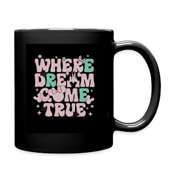 Where Dreams Comes True Retro Vintage For Dreamer - Full Colour Mug - black - Right