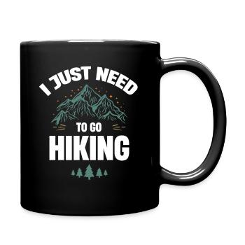 I just have to go hiking funny hiker - Full Colour Mug - black - Right