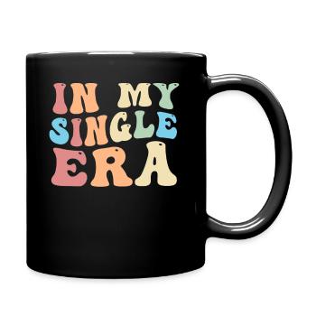 In My Single Era Funny Single Life - Full Colour Mug - black - Right