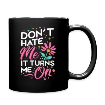 Ne me déteste pas, ça m’excite sur les dictons sarcastiques - Mug uni - noir - Droite