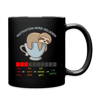 Faultier auf Kaffeetasse - Motivation wird geladen - Tasse einfarbig - Schwarz - Rechts