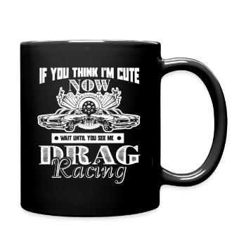 Drag Racing See Me Drag Racing - Full Colour Mug - black - Right