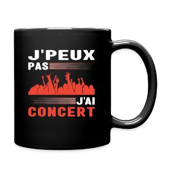 Je Peux Pas J'Ai Concert Musique Cadeau Musicien - Mug uni - noir - Droite