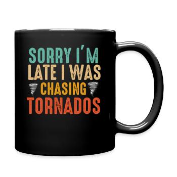Tornado Chaser Sturm jagt Männer Frauen Kinder - Tasse einfarbig - Schwarz - Rechts