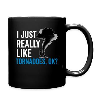Tornado Chaser Sturm jagt Männer Frauen Kinder - Tasse einfarbig - Schwarz - Rechts