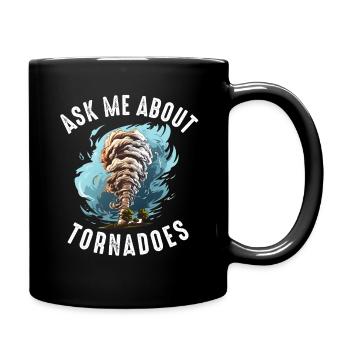 Tornado Chaser Sturm jagt Männer Frauen Kinder - Tasse einfarbig - Schwarz - Rechts