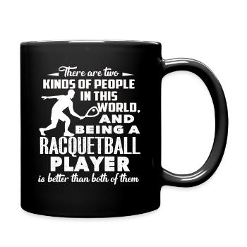 Racquetball Being A Racquetball Player - Full Colour Mug - black - Right
