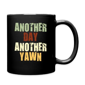 First Caffeine Vibes Another Day Yawn Meets Coffee - Full Colour Mug - black - Right