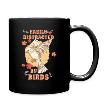 Easily Distracted By Birds Bird Lover - Full Colour Mug - black - Right