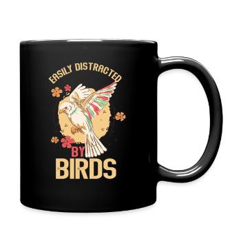 Easily Distracted By Birds Bird Lover - Full Colour Mug - black - Right