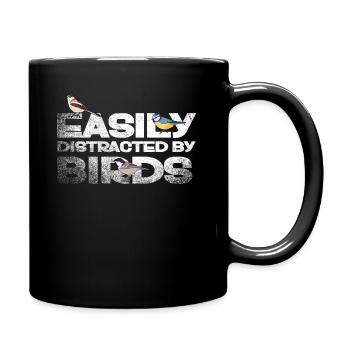 Easily Distracted By Birds Bird Lover - Full Colour Mug - black - Right
