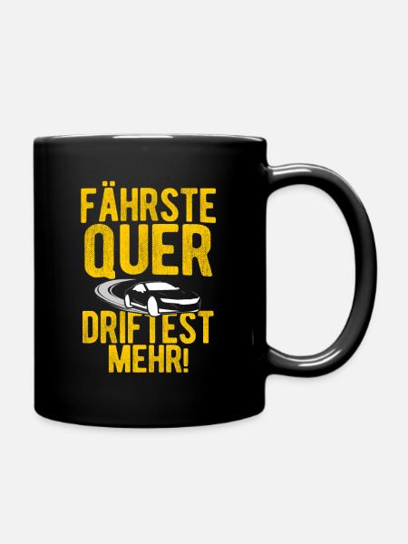 Driften Quad Offroad Bike Tuning Tuner Spruch Auto - Tasse einfarbig - Schwarz