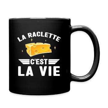 La Raclette C est La Vie Humour Raclette Fromage - Mug uni - noir - Droite
