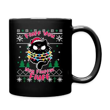 Fluff You Fluffin - Cat Pajamas Ugly Funny Xmas - Full Colour Mug - black - Right