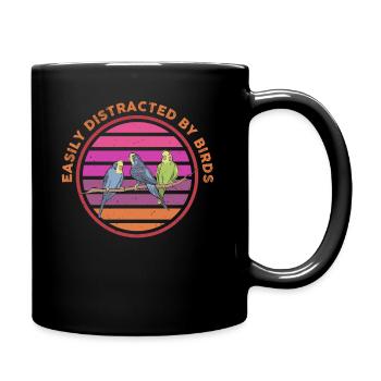 Easily Distracted By Birds Bird Lover - Full Colour Mug - black - Right