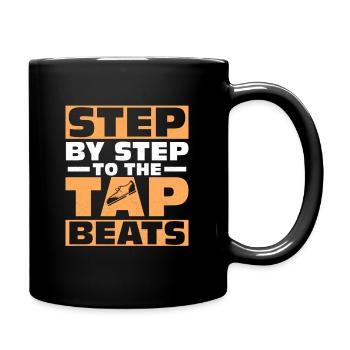 Step By Step To The Tap Beats Tap Dancer Tap Dance - Full Colour Mug - black - Right