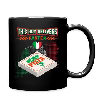Lustiger Pizza Spruch für Pizza Lieferant - Tasse einfarbig - Schwarz - Rechts