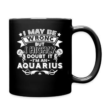Aquarius I'm An Aquarius - Full Colour Mug - black - Right