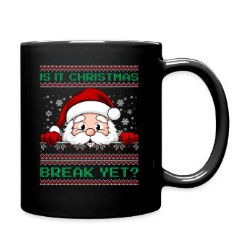 Is It Christmas Break Yet? Santa Claus teacher - Full Colour Mug - black - Right