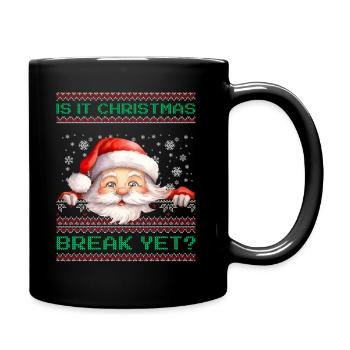 Is It Christmas Break Yet? Santa Claus teacher - Full Colour Mug - black - Right