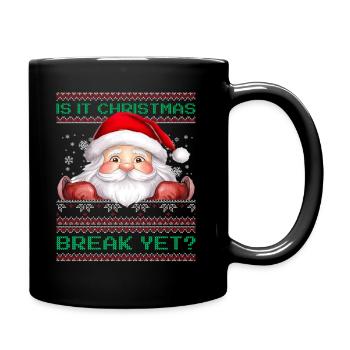 Is It Christmas Break Yet? Santa Claus teacher - Full Colour Mug - black - Right