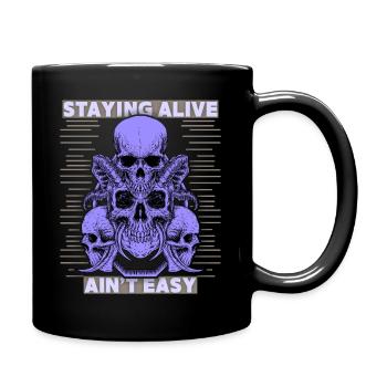 Totenköpfe, Spruch Staying Alive, Teufelsschädel - Tasse einfarbig - Schwarz - Rechts