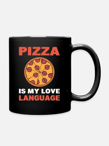 Pizza Is My Love Language Pizza -Lieferungsexperte - Tasse einfarbig - Schwarz