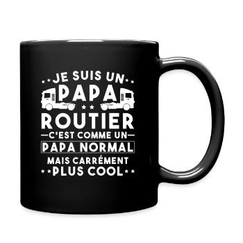 je suis un papa routier / humour papa routier - Mug uni - noir - Droite