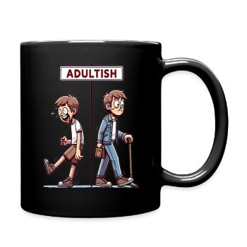 "Adultish" - Halberwachsener Charakter - Tasse einfarbig - Schwarz - Rechts