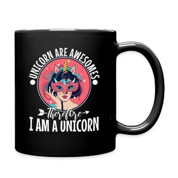 Unicorns are awesome therefore i am a unicorn - Tasse einfarbig - Schwarz - Rechts