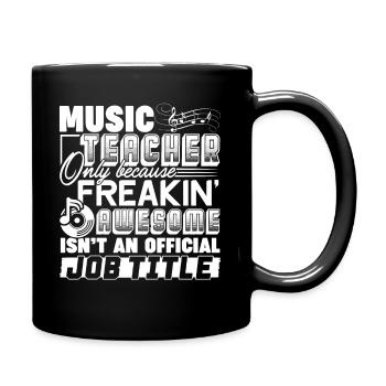 Music Teacher Music Teacher Job Title - Full Colour Mug - black - Right