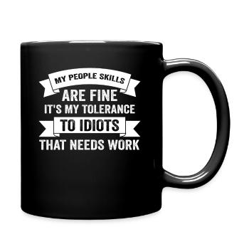 My People Skills Are Just Fine - Full Colour Mug - black - Right