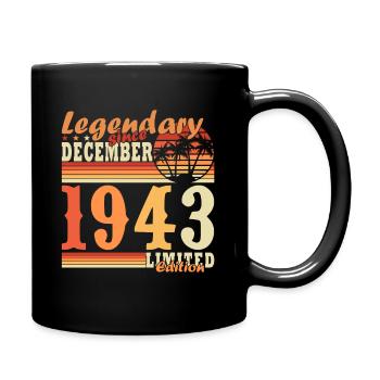 Legende 80 Jahre 1943 Dezember 80 Jahre Jubiläum - Tasse einfarbig - Schwarz - Rechts
