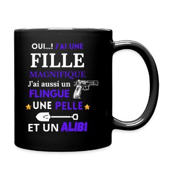 J'ai une Fille Magnifique - Mug uni - noir - Droite