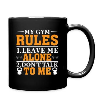 My Gym Rules 1.Leave Me Alone - Full Colour Mug - black - Right
