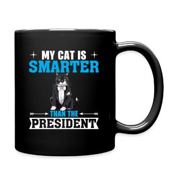 Meine Katze Ist Schlauer Als Der Präsident - Tasse einfarbig - Schwarz - Rechts