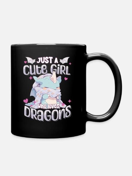 Just a cute Girl who loves Dragons - Kawaii Dragon - Full Colour Mug - black