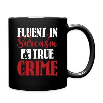 Maîtrise du sarcasme et de la série d’émissions de meurtres True Crime - Mug uni - noir - Droite