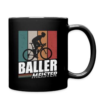 BALLERMEISTER FAHRRAD RADFAHRER RENNRAD SPRUCH - Tasse einfarbig - Schwarz - Rechts