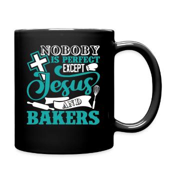 Baker Nobody Is Perfect Except Jesus And Bakers - Full Colour Mug - black - Right