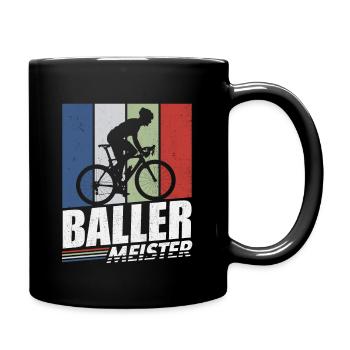 BALLERMEISTER FAHRRAD RADFAHRER RENNRAD SPRUCH - Tasse einfarbig - Schwarz - Rechts